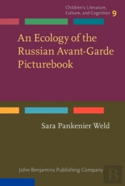 Ecology Of The Russian Avant-Garde Picturebook