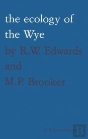 Ecology Of The Wye