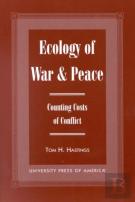 Ecology Of War & Peace