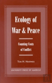 Ecology Of War & Peace