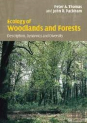 Ecology Of Woodlands And Forests