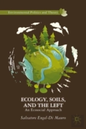 Ecology, Soils, And The Left