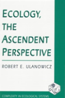 Ecology, The Ascendent Perspective