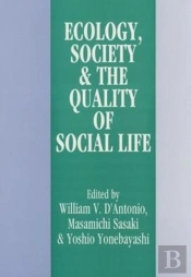 Ecology, World Resources And The Quality Of Social Life