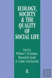 Ecology, World Resources And The Quality Of Social Life