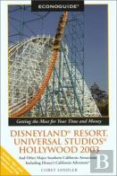 Econoguide Disneyland Resort, Universal Studios Hollywood