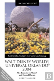 Econoguide Walt Disney World, Universal Orlando 2004