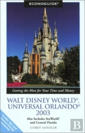 Econoguide Walt Disney World Universal Orlando