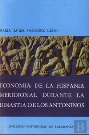 Econom¡A De Hispania Meridional Durante Dinast¡A De Los Antoninos