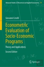 Econometric Evaluation Of Socio-Economic Programs
