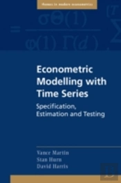 Econometric Modelling With Time Series