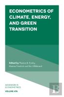 Econometrics Of Climate, Energy, And Green Transition