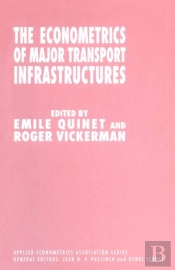 Econometrics Of Major Transport Infrastructures