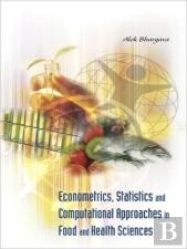 Econometrics, Statistics And Computational Approaches In Food And Health Sciences
