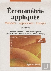 Économétrie Appliquée ; Méthodes, Applications, Corrigés