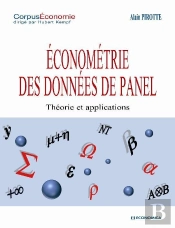 Économétrie Des Données De Panel : Théorie Et Applications