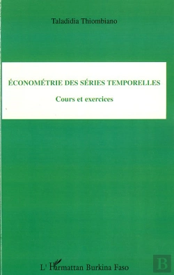Bertrand.pt - Économétrie Des Séries Temporelles ; Cours Et Exercices
