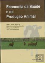 Economia da Saúde e da Produção Animal