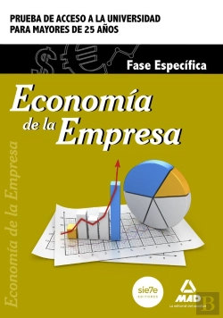 Bertrand.pt - Economía De La Empresa. Fase Específica. Prueba De Acceso A La Universidad Para Mayores De 25 Años