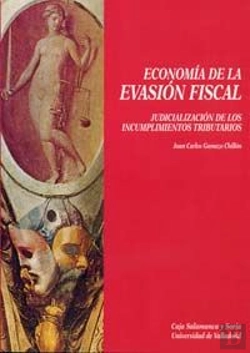 Bertrand.pt - Economía De La Evasión Fiscal. Judicialización De Los Incumplimientos Tributarios.