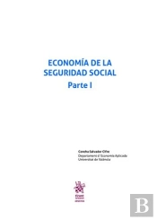 Economía De La Seguridad Social Parte I