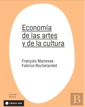 Economia De Las Artes Y De La Cultura