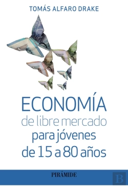 Bertrand.pt - Economía De Libre Mercado Para Jóvenes De 15 A 80 Años