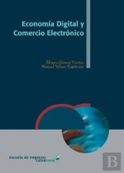 Economía Digital Y Comercio Electrónico