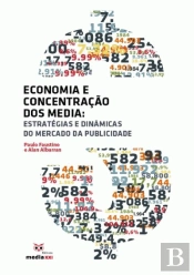 Economia e Concentração dos Media