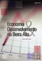 Economia & Desenvolvimento na Beira Alta