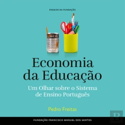 Bertrand.pt - Economia E Educação, Um Olhar Sobre O Sistema De Ensino Português