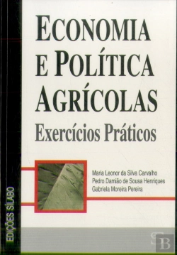 Bertrand.pt - Economia e Política Agrícolas - Exercícios Práticos