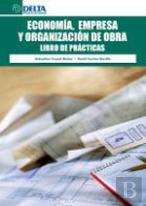Economía, Empresa Y Organización De Obra