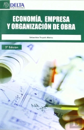 Economía, Empresa Y Organización De Obra