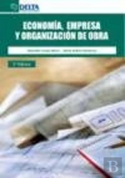 Economía, Empresa Y Organización De Obra