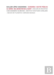 Economia I Gestió Pública Al Servei Del Benestar De La Gent