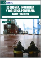 Economía, Ingeniería Y Logística Portuaria
