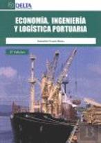 Economía, Ingeniería Y Logística Portuaria