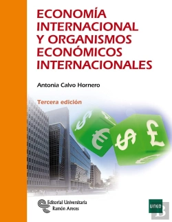 Bertrand.pt - Economía Internacional Y Organismos Económicos Internacional