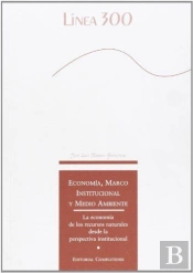 Economía, Marco Institucional Y Medio Ambiente