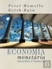 Economia Monetária - Moedas e Bancos