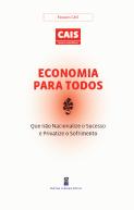 Economia para Todos - Que não Nacionalize o Sucesso e Privatize o Sofrimento