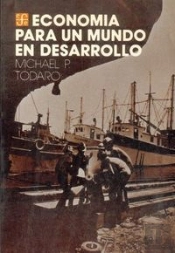 Economia Para Un Mundo En Desarrollo 
