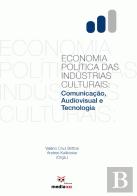 Economia Política das Indústrias Culturais