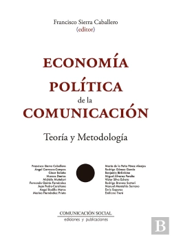 Bertrand.pt - Economia Politica De La Comunicacion