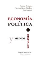 Economía Política Y Medios Digitales