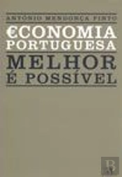 Economia Portuguesa - Melhor é Possível