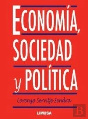 Economia, Sociedad Y Politica  