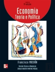 Economia, Teoria e Politica (5.ª Edição)