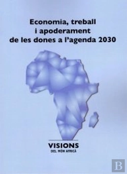 Bertrand.pt - Economia, Treball I Apoderament De Les Dones A L'Agenda 2030